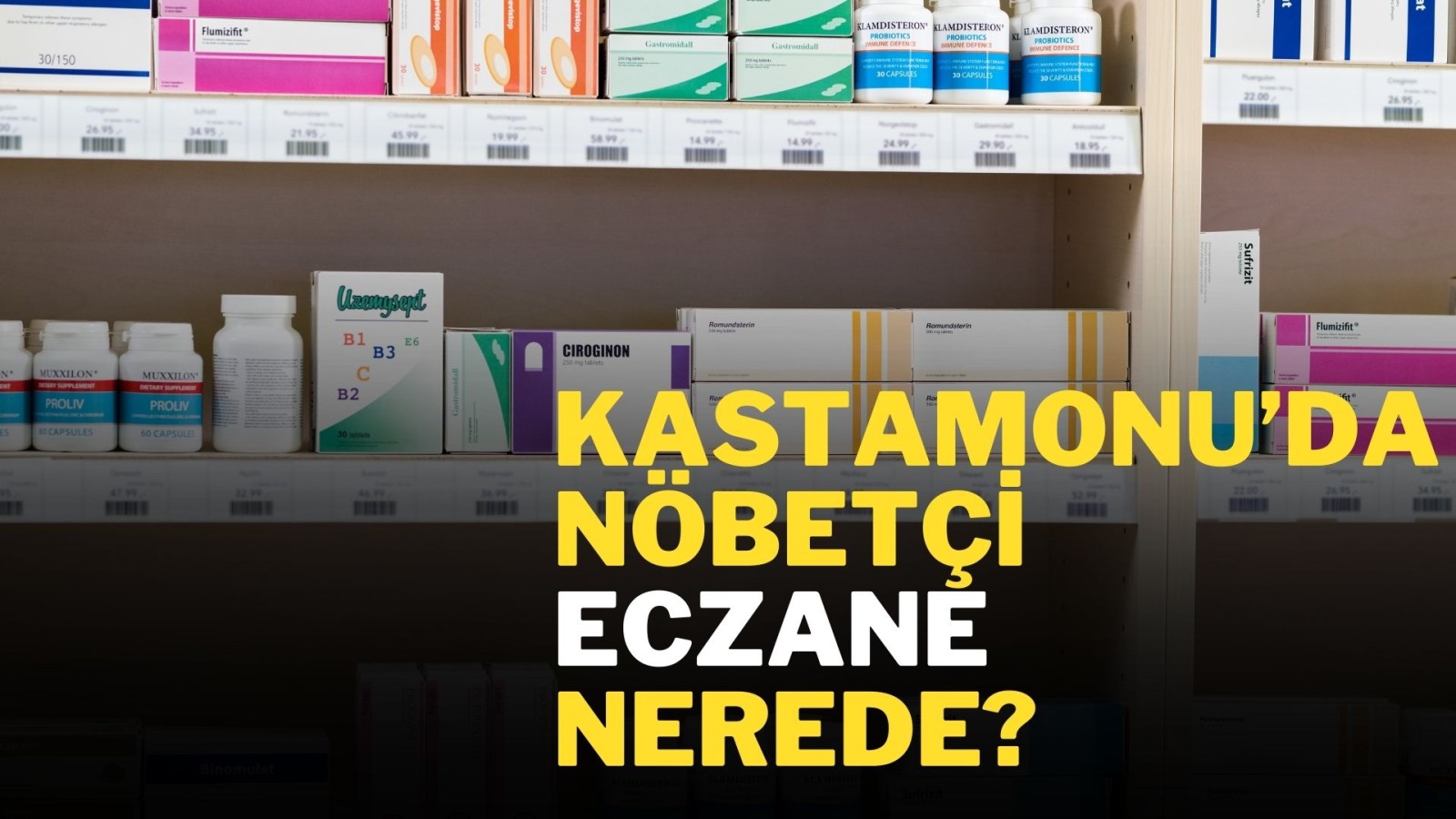 Kastamonu 7 Temmuz nöbetçi eczaneler: Nöbetçi eczaneler nerede?;