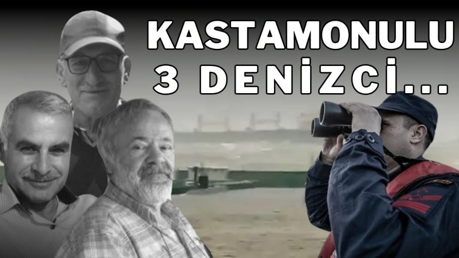 21 kayıp işçiden 3'ü Kastamonulu...