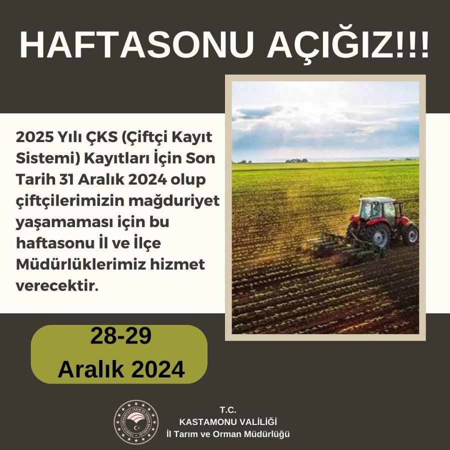 ÇKS kaydı yapacak olan çiftçilerin dikkatine! Hafta sonu da açık...;